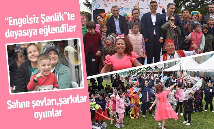 “Engelsiz Şenlik”te doyasıya eğlendiler