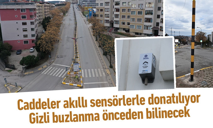 Caddeler akıllı sensörlerle donatılıyor