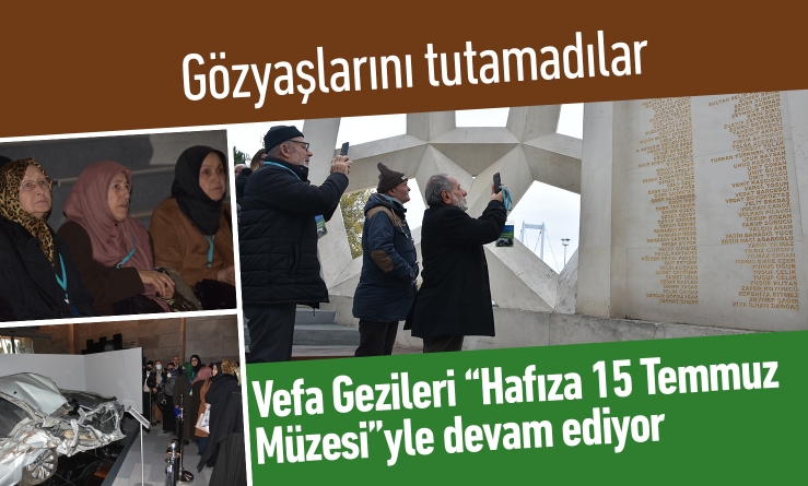 15 Temmuz Müzesi'ni gezdiler