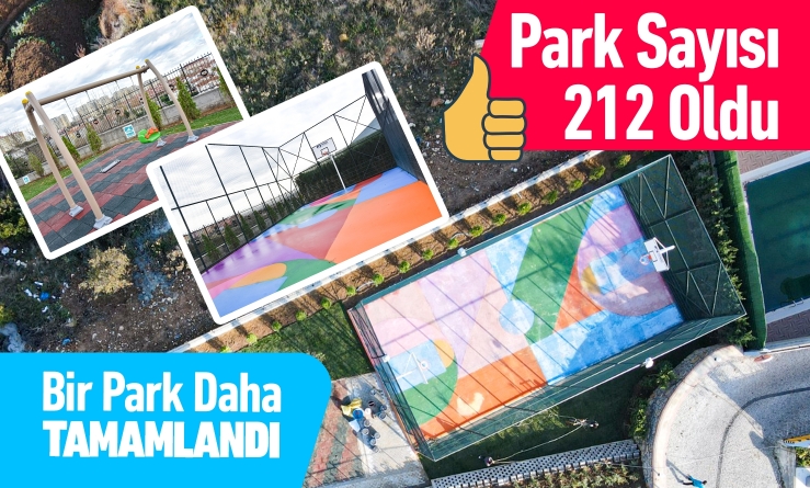 Park sayısı 212’ye çıktı