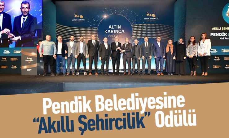 Pendikte ödüllü “Akıllı Şehircilik”