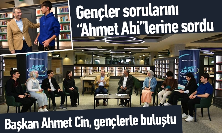 Gençler sorularını “Ahmet Abi”lerine sordu
