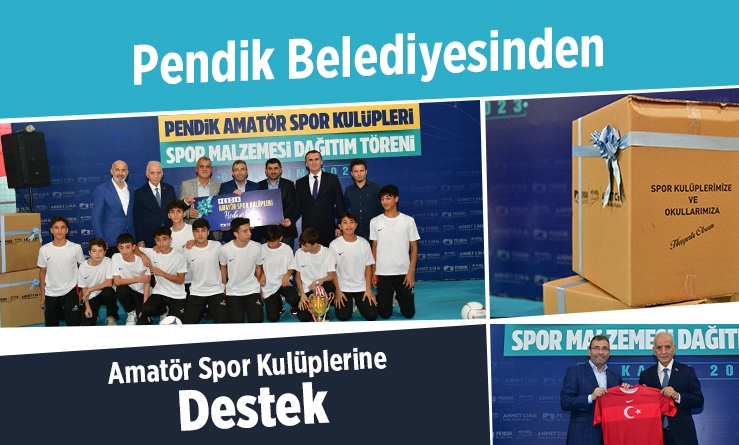 Pendik Belediyesinden Amatör Spor Kulüplerine destek