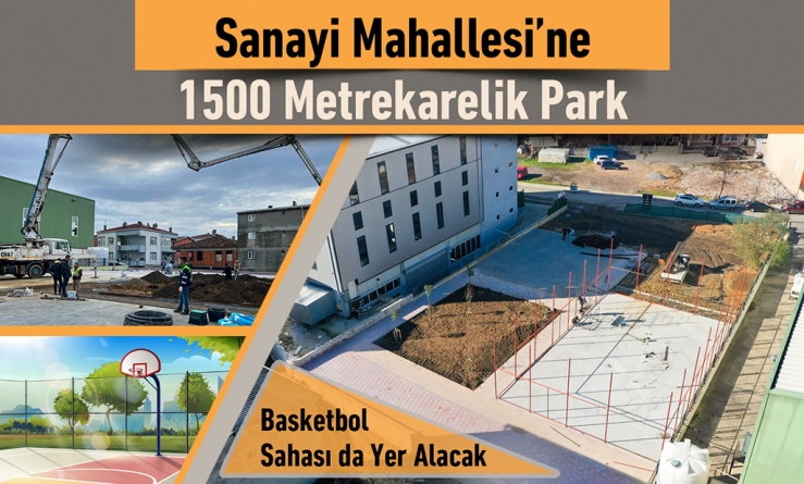 Sanayi Mahallesi’ne 1.500 metrekarelik park