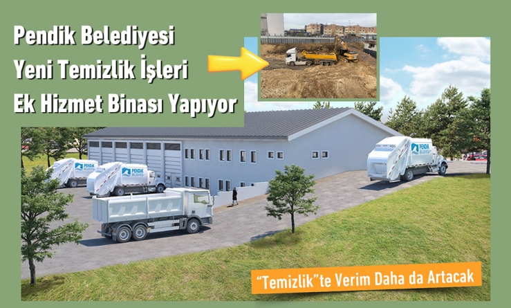 Pendik Belediyesi Yeni Temizlik İşleri Ek Hizmet Binası Yapıyor