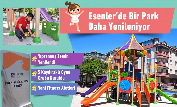 Esenler’de Bir Park Daha Yenileniyor