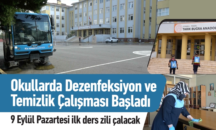 Okullarda Dezenfeksiyon ve Temizlik Çalışması Başladı