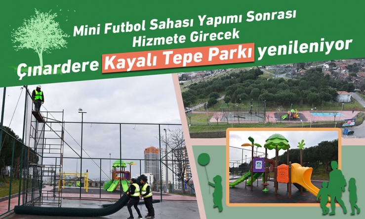 Çınardere Kayalı Tepe Parkı Yenileniyor