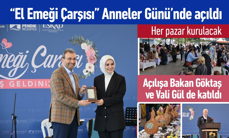 El Emeği Çarşısı Anneler Günü’nde Açıldı
