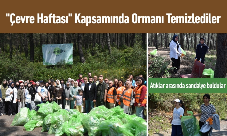 Aydos Ormanı’nda “Çevre Haftası” Temizliği