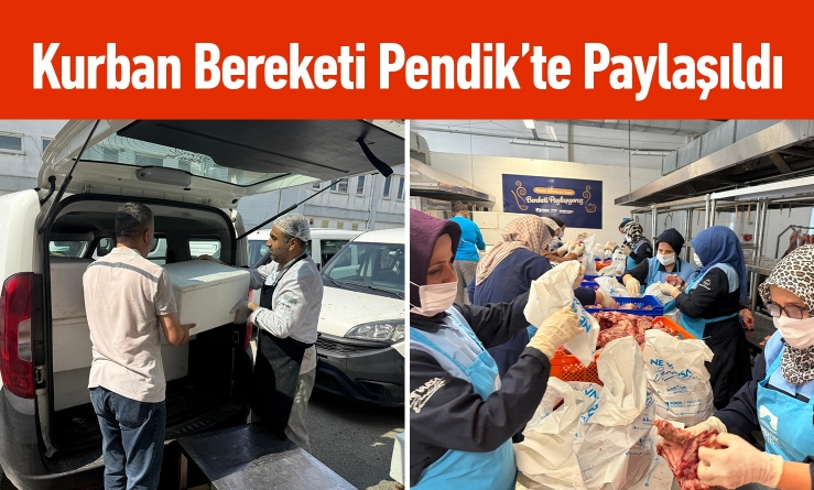 Kurban Bereketi Pendik’te Paylaşıldı