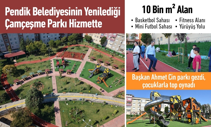 Pendik Belediyesinin Yenilediği Çamçeşme Parkı Hizmette