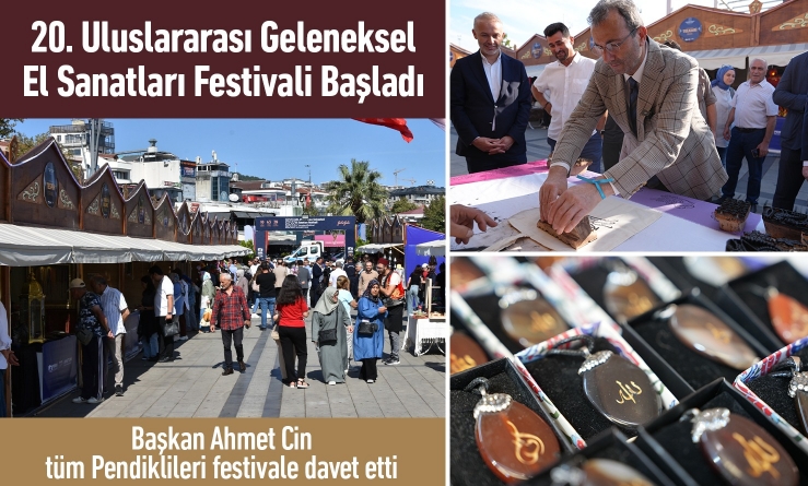 20. Uluslararası Geleneksel El Sanatları Festivali Başladı