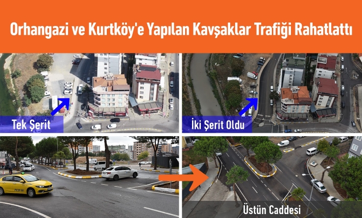 Orhangazi ve Kurtköy'e Yapılan Kavşaklar Trafiği Rahatlattı